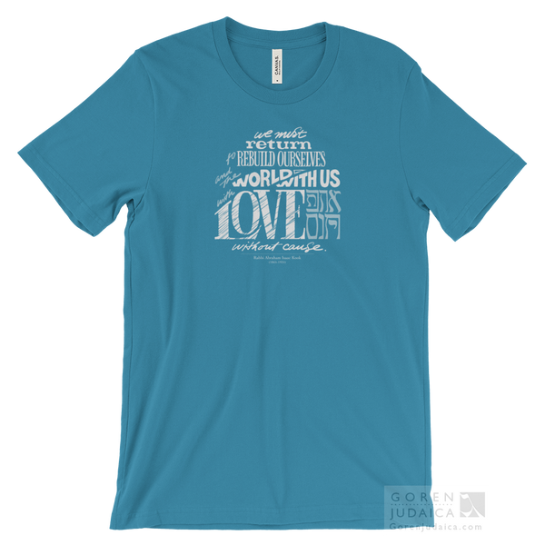 "Love without cause" T-SHIRT