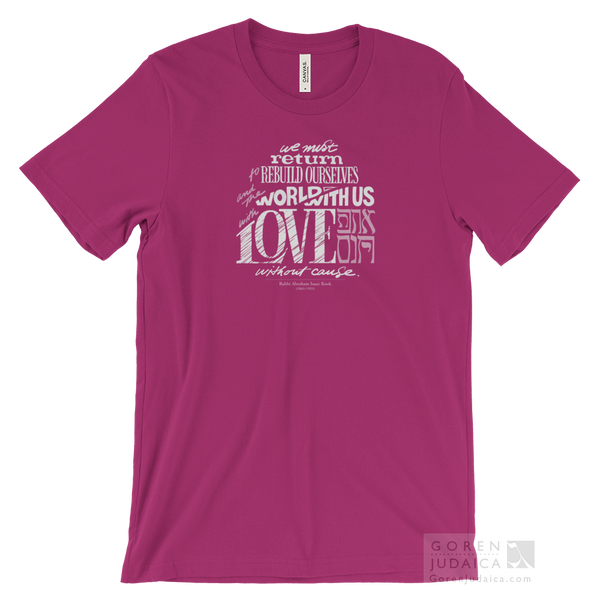 "Love without cause" T-SHIRT