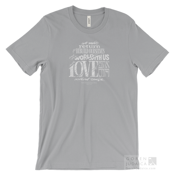 "Love without cause" T-SHIRT